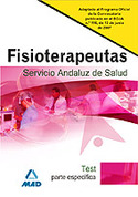 TEST. PARTE ESPECIFICA. FISIOTERAPEUTAS SAS SERVICIO ANDALUZ DE SALUD