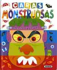 CARAS MONSTRUOSAS