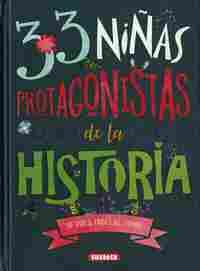 33 NIÑAS PROTAGONISTAS DE LA HISTORIA