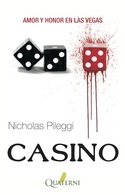 CASINO. AMOR Y HONOR EN LAS VEGAS