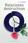 RELACIONES DESTRUCTIVAS