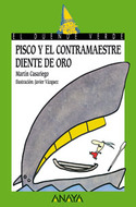 PISCO Y EL CONTRAMAESTRE DIENTE DE ORO