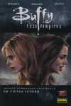 (VOL 2). BUFFY CAZAVAMPIROS 8ºTEMPORADA. NO TIENES FUTURO