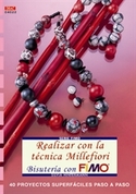 REALIZAR CON LA TECNICA MILLEFIORI. BISUTERIA CON FIMO