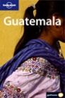 GUATEMALA. LONELY PLANET