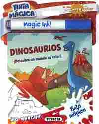 DINOSAURIOS. TINTA MAGICA