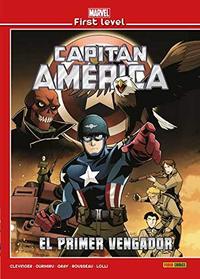 CAPITAN AMERICA. EL PRIMER VENGADOR
