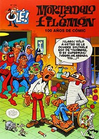 100 AÑOS DE COMIC. MORTADELO Y FILEMON