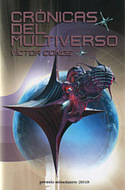 CRÓNICAS DEL MULTIVERSO. PREMIO MINOTAURO 2010