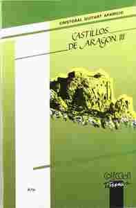 III. CASTILLOS DE ARAGON