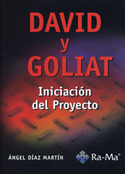 DAVID Y GOLIAT. INICIACION DEL PROYECTO