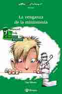 207. LA VENGANZA DE LA MINIMOMIA. DANIEL Y ROCK SU HERMANO DIMINUTO