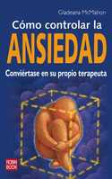 COMO CONTROLAR LA ANSIEDAD