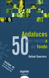 50 ANDALUCES CON MUSICA DE FONDO + CD-ROM