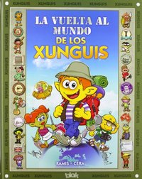 VUELTA AL MUNDO DE LOS XUNGIS, LA.