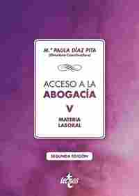 ACCESO A LA ABOGACÍA. TOMO V. MATERIA LABORAL