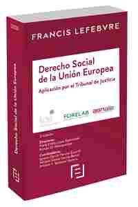 MANUAL DERECHO SOCIAL DE LA UNION EUROPEA 2ª EDICION