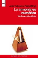 LA ARMONIA ES NUMERIA: MUSICA Y MATEMATICAS
