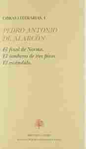I. PEDRO ANTONIO DE ALARCON: OBRAS LITERARIAS