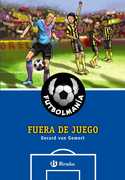 7. FUERA DE JUEGO. FUTBOLMANÍA