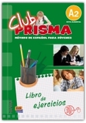 CLUB PRISMA NIVEL A2 EJERCICIOS