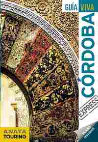 CÓRDOBA. GUIA VIVA EXPRESS