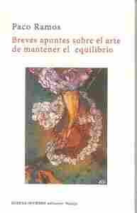 BREVE APUNTES SOBRE EL ARTE DE MANTENER EL EQUILIBRIO