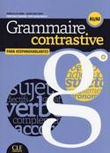 A1/A2. GRAMMAIRE CONTRASTIVE PARA HISPANOHABLANTES (+ CD)