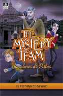 5. EL RETORNO DE DA VINCI. MYSTERY TEAM