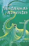 FANTASMAS AUSENTES,LOS