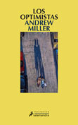 OPTIMISTAS, LOS