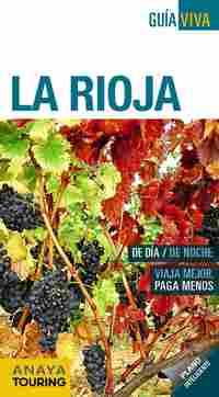 LA RIOJA. GUÍA VIVA