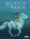 RELATOS DE INDIOS