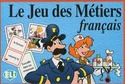 LE JEU DES METIERS: FRANÇAIS