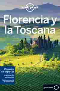 FLORENCIA Y LA TOSCANA. LONELY PLANET