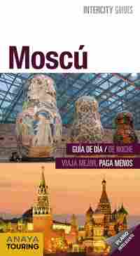 MOSCÚ. INTERCITY GUIDES