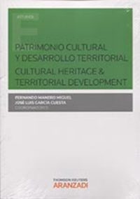 PATRIMONIO CULTURAL Y DESARROLLO TERRITORIAL.