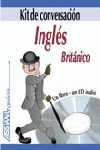 (PACK+CD) KIT DE CONVERSACION. INGLES BRITANICO