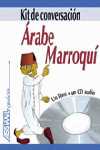 (PACK LIBRO+CD) KIT DE CONVERSACION. ARABE MARROQUI