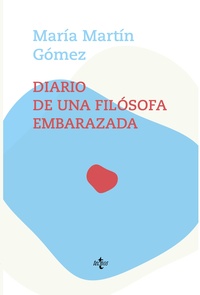 DIARIO DE UNA FILÓSOFA EMBARAZADA.
