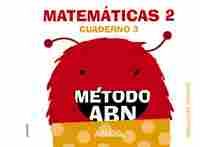 MATEMÁTICAS ABN. NIVEL 2. CUADERNO 3.