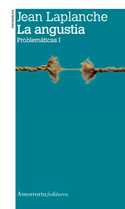(2ª) I. LA ANGUSTIA: PROBLEMATICAS