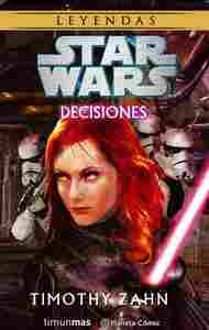 STAR WARS: NOVELAS. DECISIONES