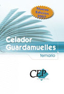 TEMARIO. CELADOR GUARDAMUELLES. 2007