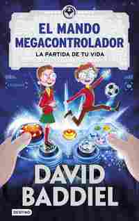EL MANDO MEGACONTROLADOR. LA PARTIDA DE TU VIDA