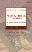 PLUMA, PINCEL Y BATUTA
