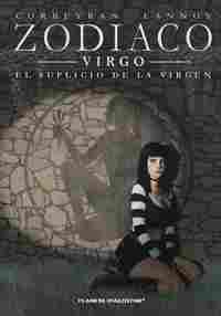 ZODIACO VIRGO. EL SUPLICIO DE LA VIRGEN