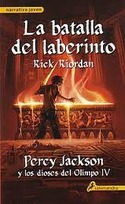 4. BATALLA DEL LABERINTO, LA. PERCY JACKSON Y LOS DIOSES DEL OLIMPO IV