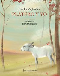 PLATERO Y YO (ED. CENTENARIO)
