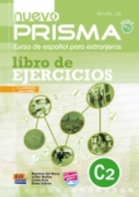 NUEVO PRISMA C2. EJERCICIOS + CD. CURSO DE ESPAÑOL PARA EXTRANJEROS